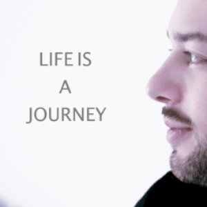Life Is a Journey