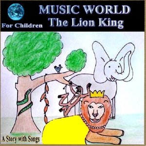 The Lion King (Story with Songs)