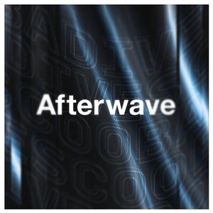 Afterwave