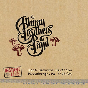 Allman Brothers Band - Pittsburgh, Pa 7-26-03 - Zortam Music