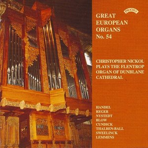 Great European Organs No. 54: Dunblane Cathedral