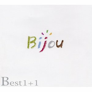 The Best Of Bijou + 1