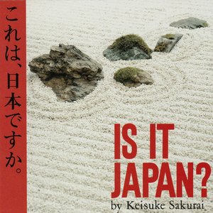 IS IT JAPAN?