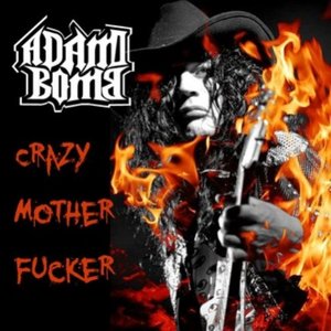 Crazy Motherfucker