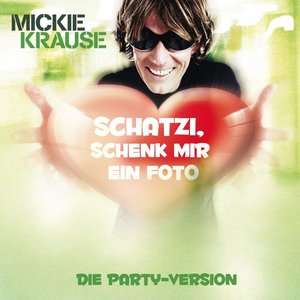 'Schatzi Schenk Mir Ein Foto (Die Partyversion 2011) (feat. KO&KO)'の画像