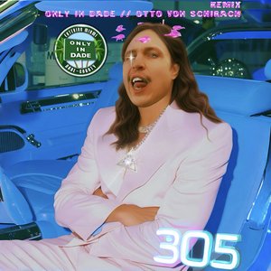 305 (ONLY in DADE RMX)