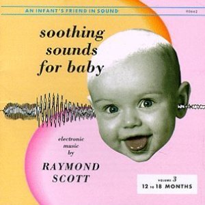 Soothing Sounds For Baby, Vol. 3