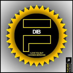 I LOVE YOU BUT I CHOSEN BERGHAIN.EP