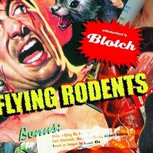 Chewed To Bits By Flying Rodents