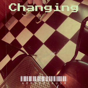 Changing - Single