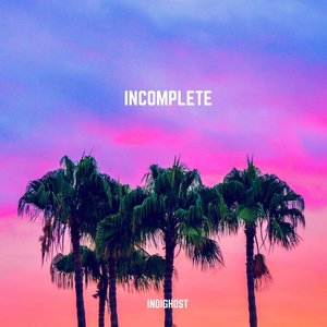 Incomplete (Incomplete)