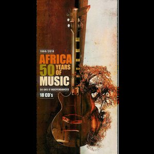 Africa : 50 Years Of Music (1960/2010 : 50 Ans D'Indépendances)