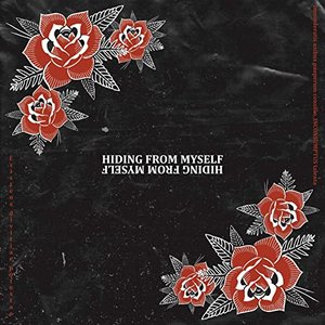 Hiding from Myself