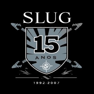 SLUG 15 Anos