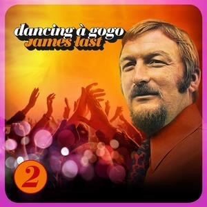 James Last - Dancing à Gogo, Vol. 2 - Zortam Music