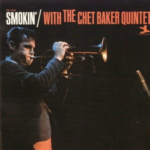 Smokin' With the Chet Baker Quintet