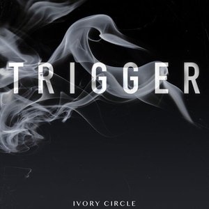 Trigger