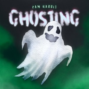 ghosting - Single