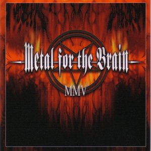 Metal for the Brain MMV