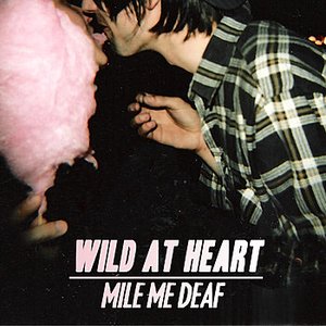 Wild At Heart (Single)