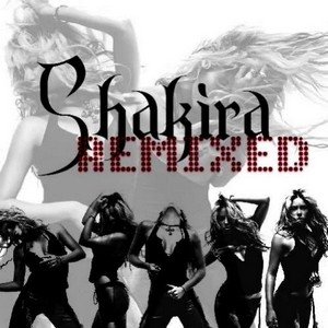 Shakira Remixed