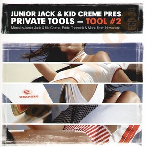 Awatar dla Junior Jack & Kid Creme pres. Private Tools