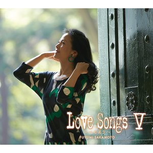 Love Songs V ～心もよう～