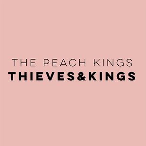 Thieves & Kings