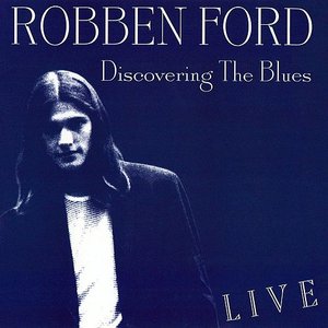 Discovering The Blues (Live)