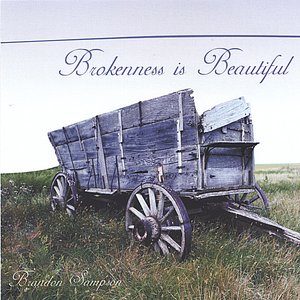 Brokenness is beautiful