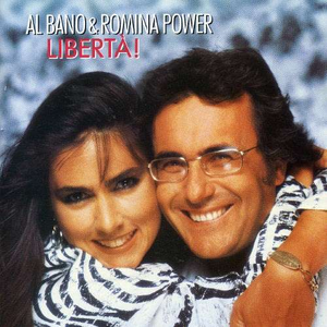 Al Bano & Romina Power - Libertà Lyrics - Zortam Music
