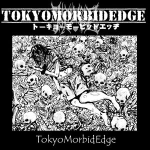 TokyoMorbidedge