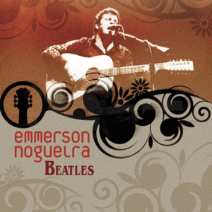 Emmerson Nogueira - Beatles - Zortam Music