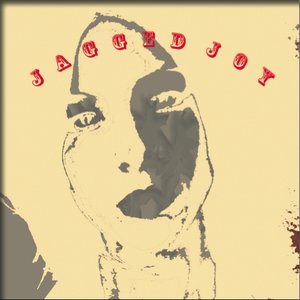 jagged joy "first single"