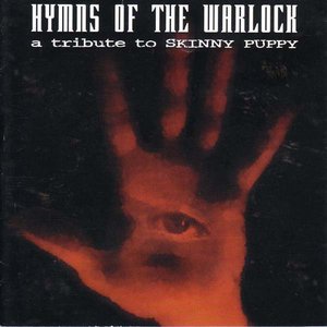 “Hymns of the Warlock: A Tribute to Skinny Puppy”的封面