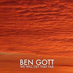 We Will Get That Far - Single