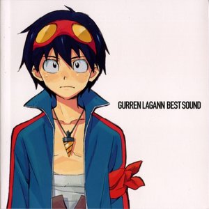 Tengen Toppa Gurren Lagann BEST SOUND - CD1