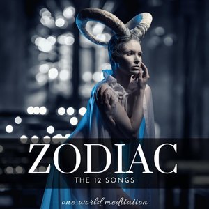 Zodiac: The 12 Songs