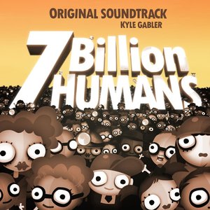 7 Billion Humans