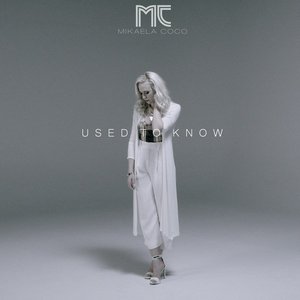 Used to Know - Single