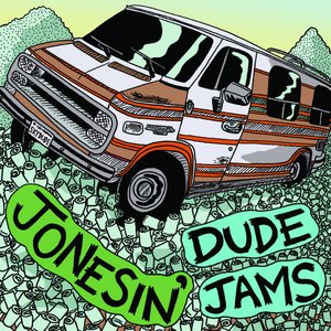 Split (Jonesin', Dude Jams) - EP