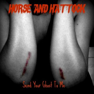 Send Your Ghost To Me