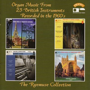 Historic Organ Music from 23 British Instruments - Recorded in the 1960's
