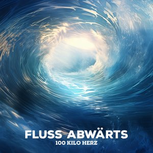 Fluss abwärts - Single