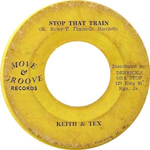 Keith & Tex - Stop That Train Lyrics - Zortam Music