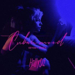 Cuban Mood (Seysey Remix)