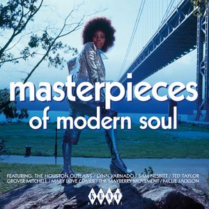 Masterpieces Of Modern Soul