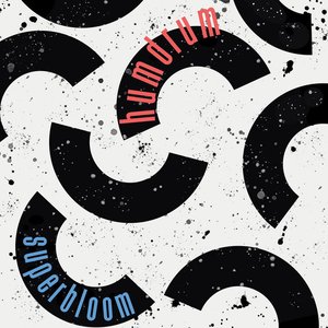 Superbloom - Single