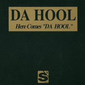 Here Comes "DA HOOL"