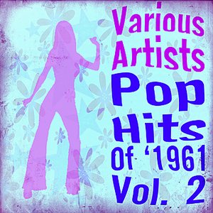 Pop Hits 1961 Vol.2